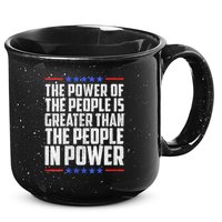  The Power Of The People Is Greater Than The People In Power V-Neck 15oz Campfire Ceramic Mug