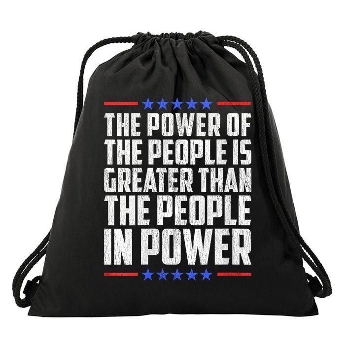  The Power Of The People Is Greater Than The People In Power V-Neck Drawstring Bag