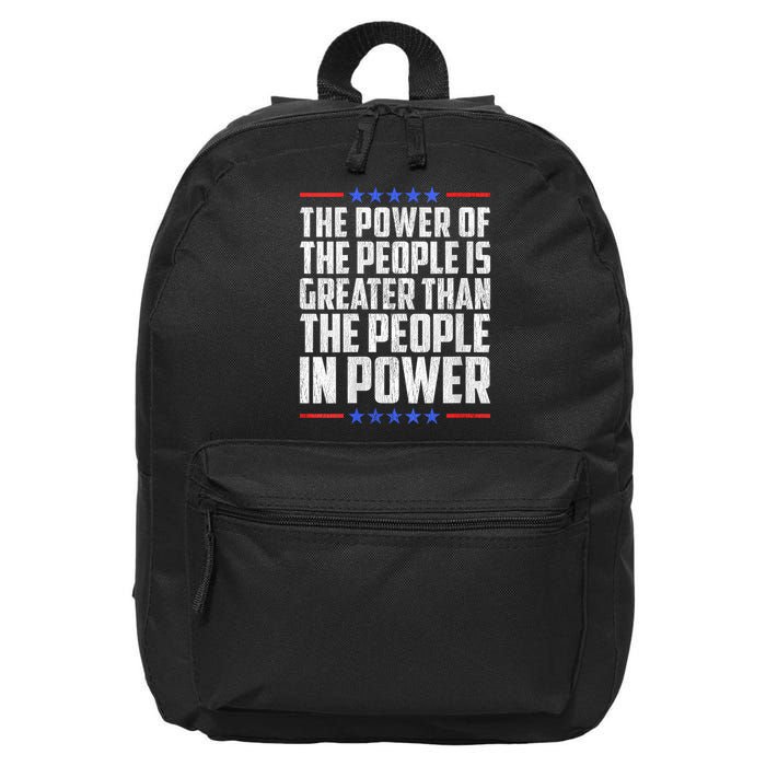  The Power Of The People Is Greater Than The People In Power V-Neck 16 in Basic Backpack