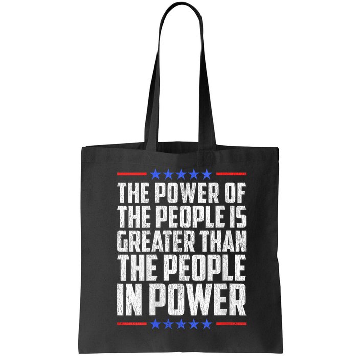  The Power Of The People Is Greater Than The People In Power V-Neck Bag