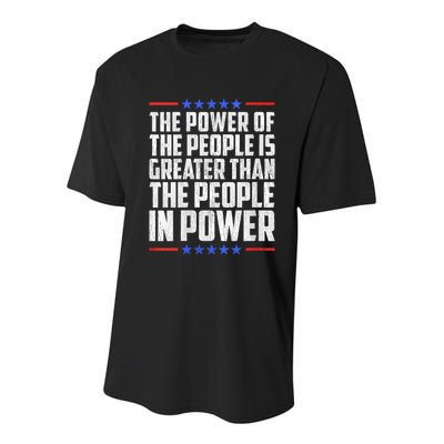  The Power Of The People Is Greater Than The People In Power V-Neck Youth Performance Sprint T-Shirt