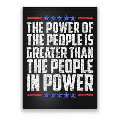  The Power Of The People Is Greater Than The People In Power V-Neck Poster