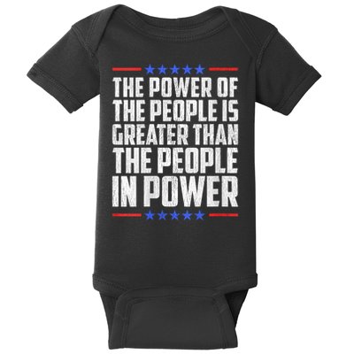  The Power Of The People Is Greater Than The People In Power V-Neck Baby Bodysuit