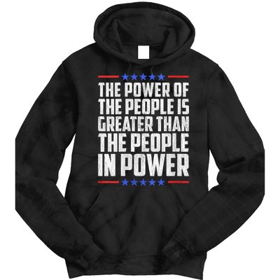  The Power Of The People Is Greater Than The People In Power V-Neck Tie Dye Hoodie