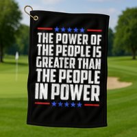 The Power Of The People Is Greater Than The People In Power V-Neck Golf Towel