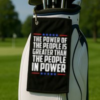  The Power Of The People Is Greater Than The People In Power V-Neck Golf Towel