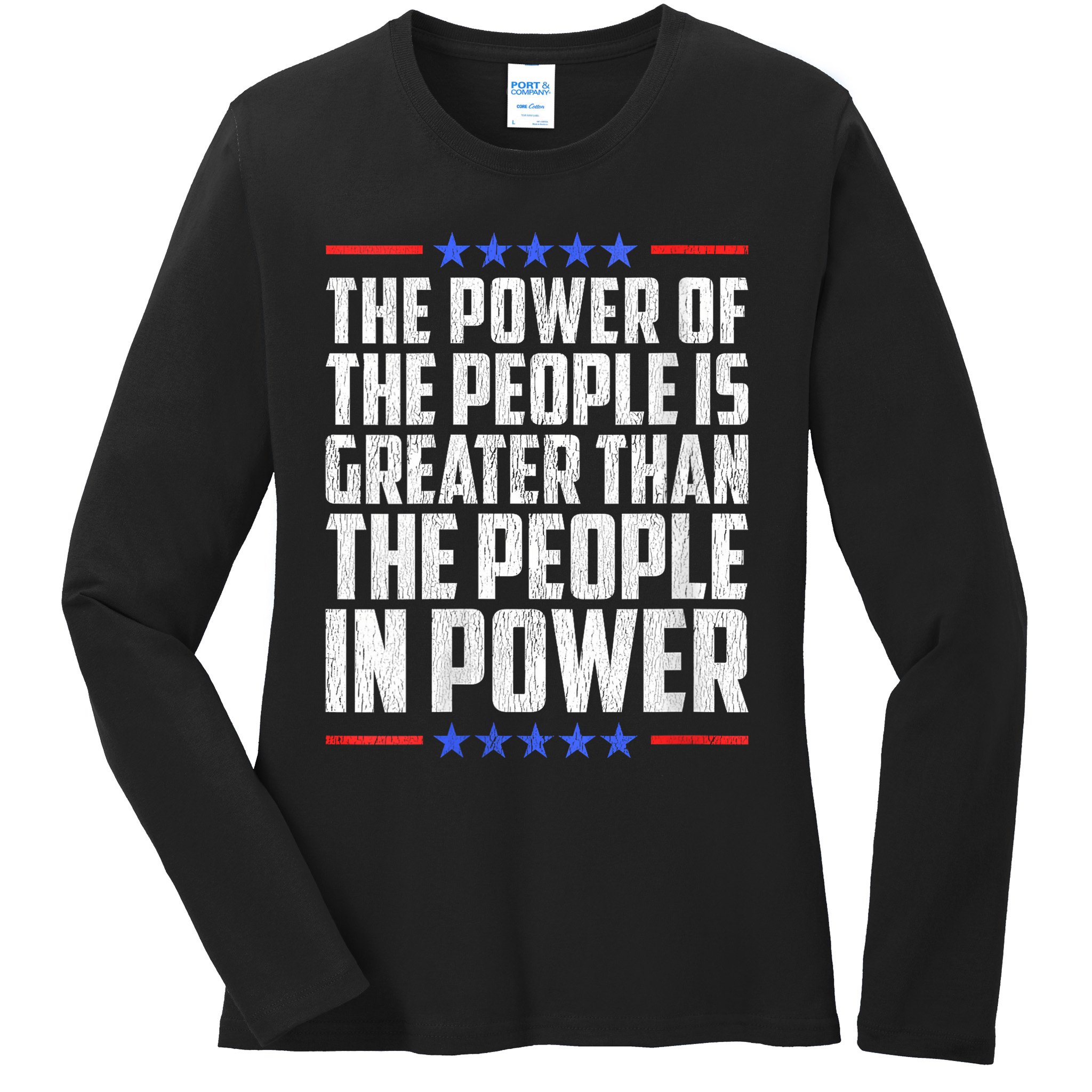  The Power Of The People Is Greater Than The People In Power V-Neck Ladies Long Sleeve Shirt