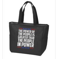  The Power Of The People Is Greater Than The People In Power V-Neck Zip Tote Bag