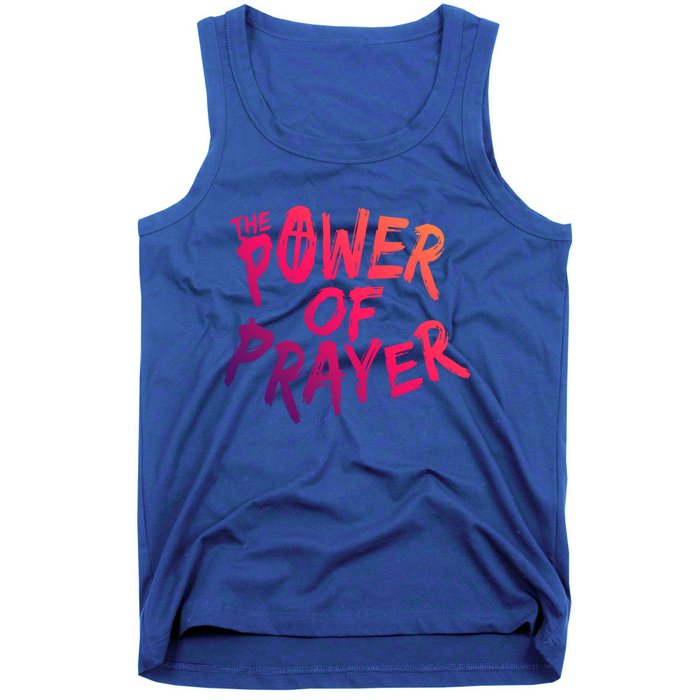 The Power Of Prayer Gift National Day Of Prayer Event Gift Meaningful Gift Tank Top