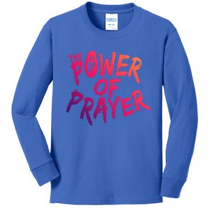 The Power Of Prayer Gift National Day Of Prayer Event Gift Meaningful Gift Kids Long Sleeve Shirt