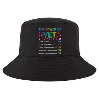 The Power Of Yet Back To School Inspirational Teacher Quote Great Gift Cool Comfort Performance Bucket Hat