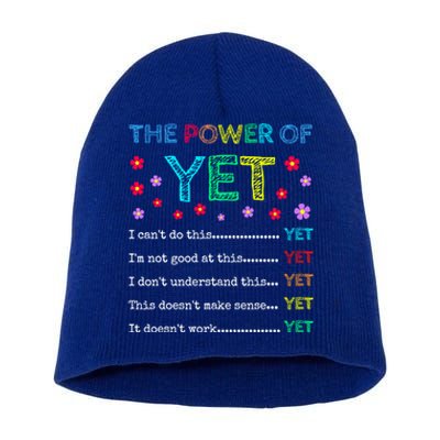 The Power Of Yet Back To School Inspirational Teacher Quote Great Gift Short Acrylic Beanie