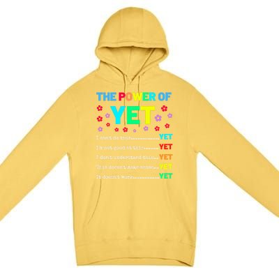 The Power Of Yet Positive Vibes Inspirational Teacher Quote Great Gift Premium Pullover Hoodie