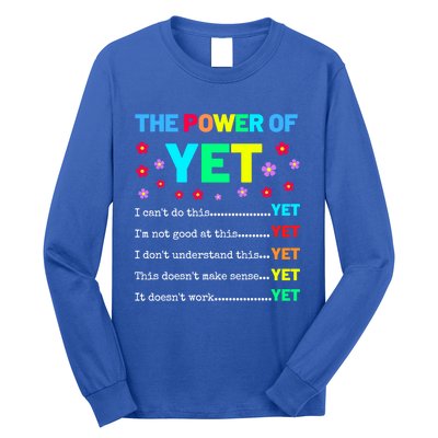 The Power Of Yet Positive Vibes Inspirational Teacher Quote Great Gift Long Sleeve Shirt