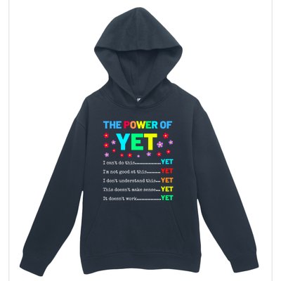 The Power Of Yet Positive Vibes Inspirational Teacher Quote Great Gift Urban Pullover Hoodie