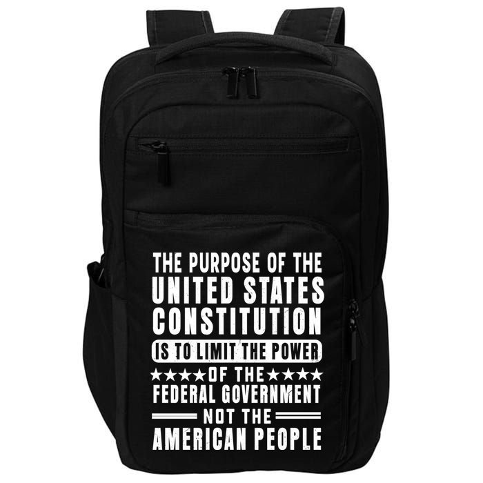 The Purpose Of The United States Constitution Is To Limit Gift Impact Tech Backpack