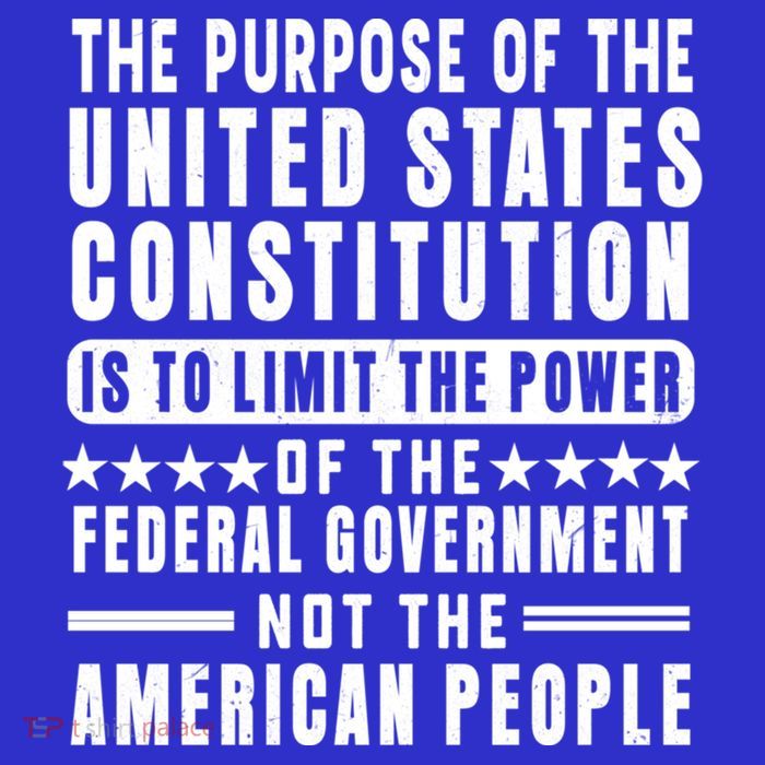 The Purpose Of The United States Constitution Is To Limit Gift Tall T-Shirt