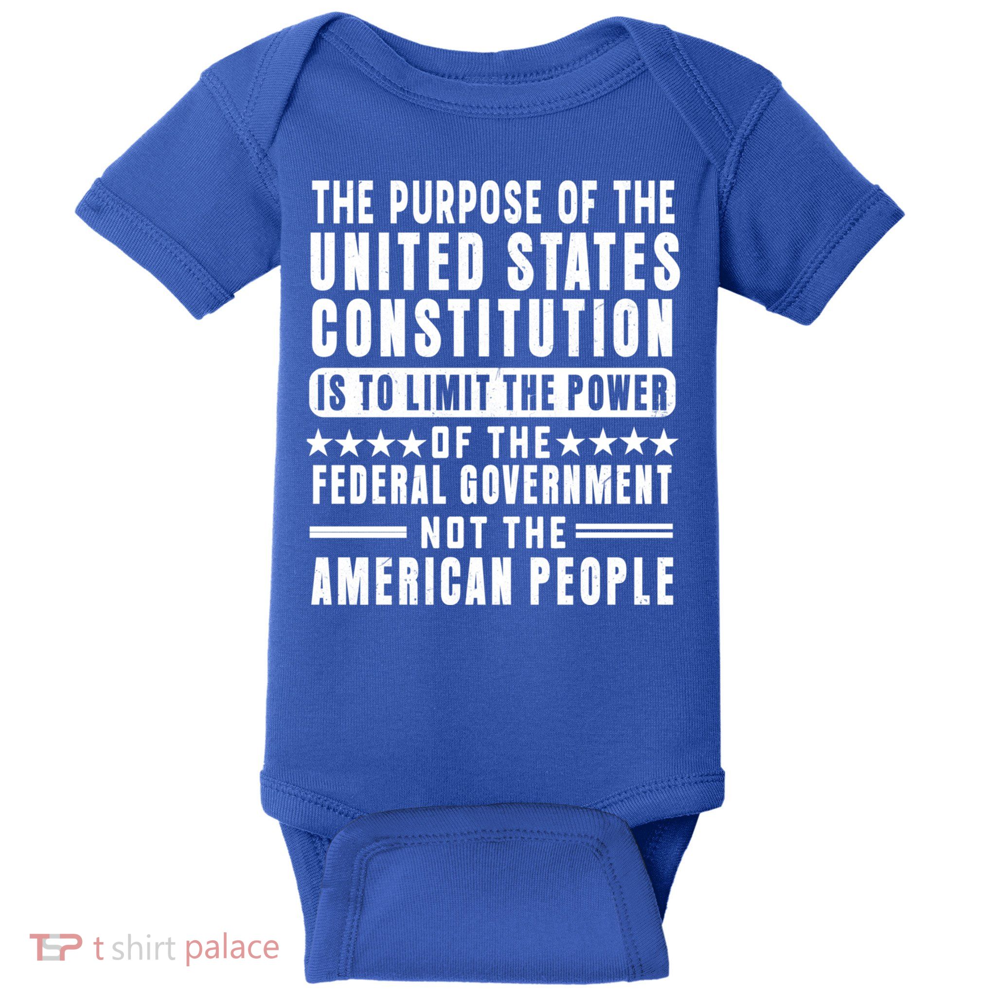 The Purpose Of The United States Constitution Is To Limit Gift Baby Bodysuit