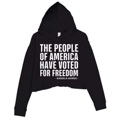 The People Of America Have Voted For Freedom Debate 2024 Crop Fleece Hoodie