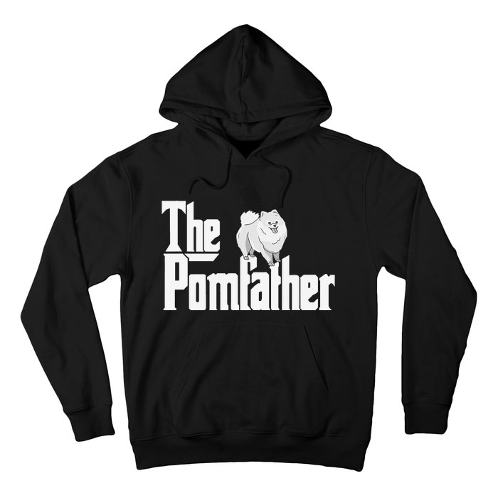 The Pomfather - Pom Father Funny Dog Dad Pomeranian Lover Hoodie