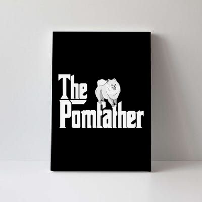 The Pomfather - Pom Father Funny Dog Dad Pomeranian Lover Canvas