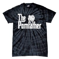 The Pomfather - Pom Father Funny Dog Dad Pomeranian Lover Tie-Dye T-Shirt