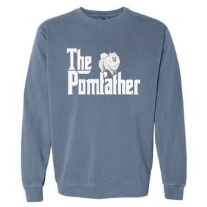 The Pomfather - Pom Father Funny Dog Dad Pomeranian Lover Garment-Dyed Sweatshirt