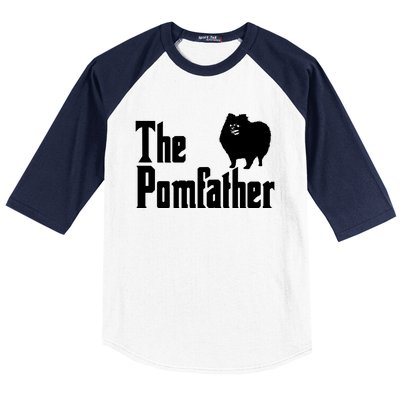 The Pomfather Pomeranian Daddy Pom Dog Lover Pomsky Owners Baseball Sleeve Shirt