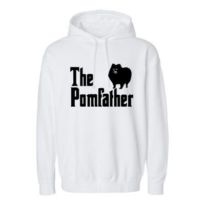 The Pomfather Pomeranian Daddy Pom Dog Lover Pomsky Owners Garment-Dyed Fleece Hoodie