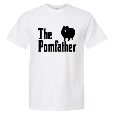 The Pomfather Pomeranian Daddy Pom Dog Lover Pomsky Owners Garment-Dyed Heavyweight T-Shirt