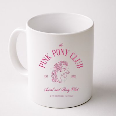 The Pink Pony Club Social And Party Club Coffee Mug