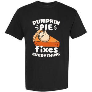 Thanksgiving Pumpkin Pie Humor Outfit Garment-Dyed Heavyweight T-Shirt