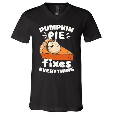 Thanksgiving Pumpkin Pie Humor Outfit V-Neck T-Shirt