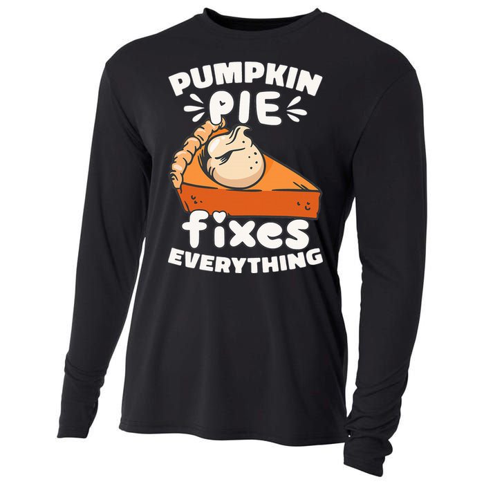 Thanksgiving Pumpkin Pie Humor Outfit Cooling Performance Long Sleeve Crew