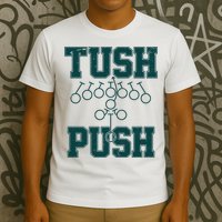 Tush Push Philadelphia Football T-Shirt