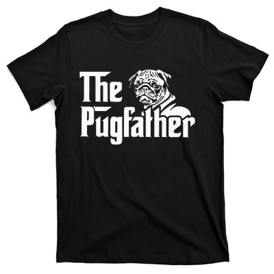 The Pugfather Pug Dad Father's Day Gift Pug Lovers T-Shirt