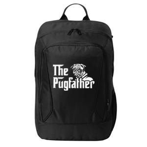 The Pugfather Pug Dad Father's Day Gift Pug Lovers City Backpack