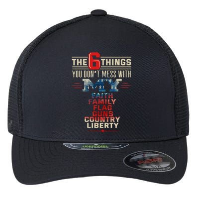 The Patriot Patriotic Country Don't Mess With My Freedom Gift Flexfit Unipanel Trucker Cap