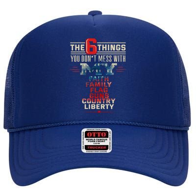 The Patriot Patriotic Country Don't Mess With My Freedom Gift High Crown Mesh Back Trucker Hat