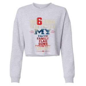 The Patriot Patriotic Country Don't Mess With My Freedom Gift Cropped Pullover Crew