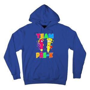 Team Preschool PreK Teacher Student Funny Back To School Gift Tall Hoodie