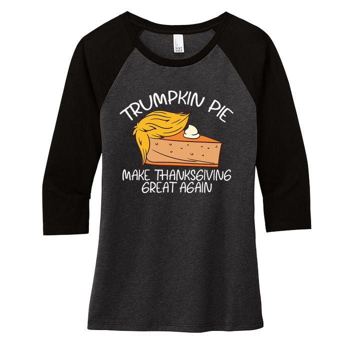 Trumpkin Pie Pumpkin Pie Thanksgiving Women's Tri-Blend 3/4-Sleeve Raglan Shirt