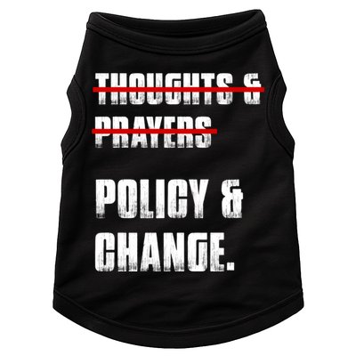 Thoughts & Prayers Policy And Change Doggie Tank