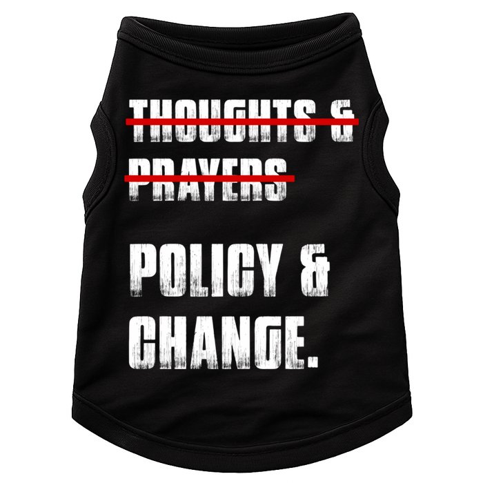 Thoughts & Prayers Policy And Change Doggie Tank