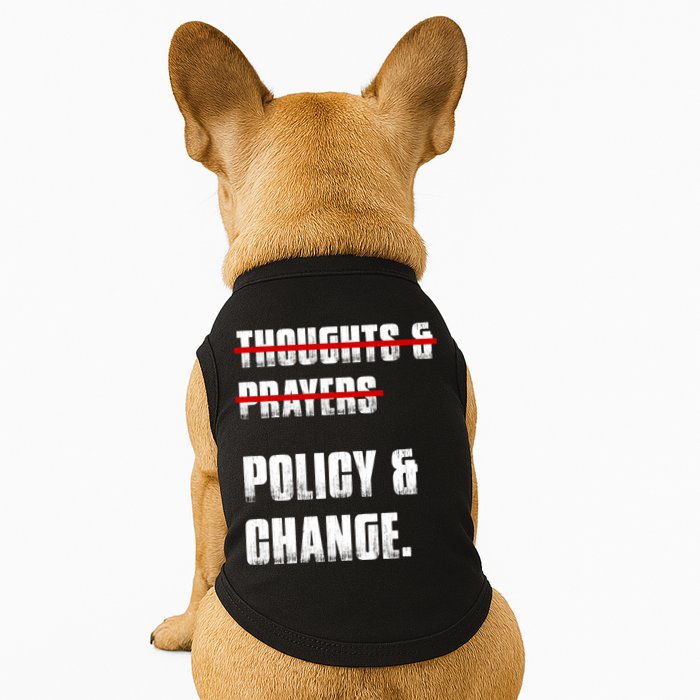 Thoughts & Prayers Policy And Change Doggie Tank