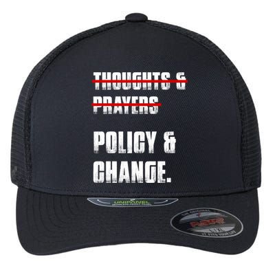 Thoughts & Prayers Policy And Change Flexfit Unipanel Trucker Cap