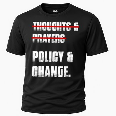 Thoughts & Prayers Policy And Change Performance Shirt