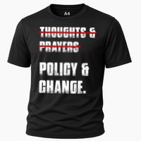 Thoughts & Prayers Policy And Change Performance Shirt