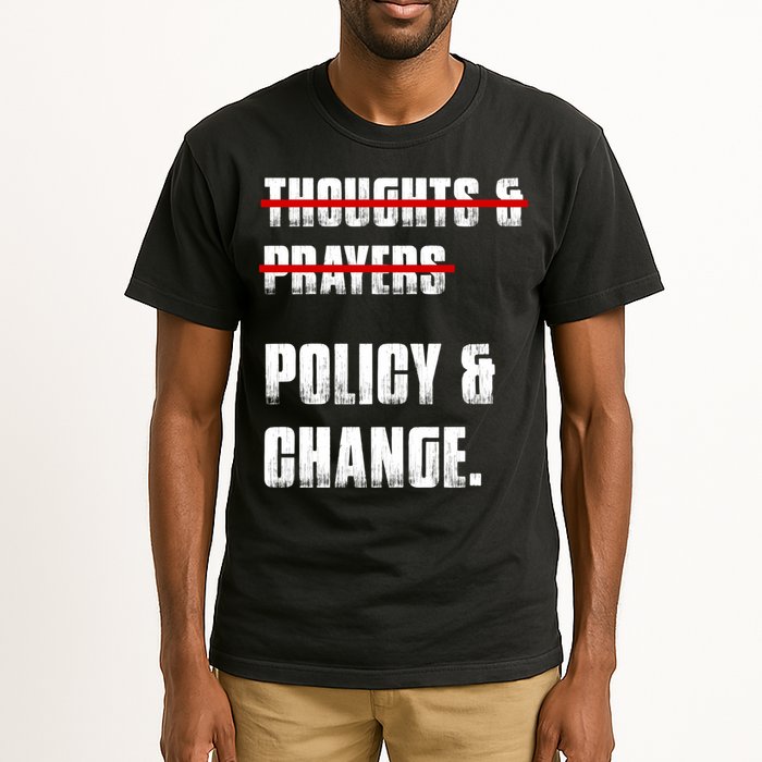 Thoughts & Prayers Policy And Change Tall T-Shirt