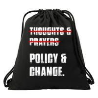 Thoughts & Prayers Policy And Change Drawstring Bag